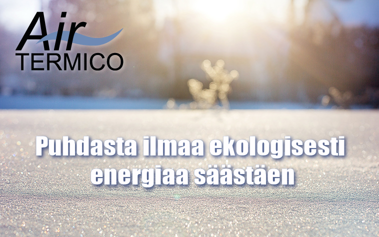 Air Termico tuloilmaikkuna